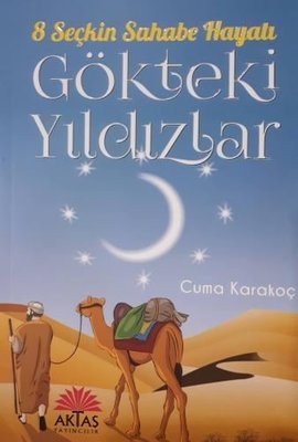 Gökteki%20Yıldızlar%208%20Seçkin%20Sahabe%20Hayatı%20-%20Cuma%20Karakoç