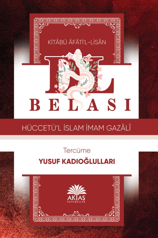 Dil%20Belası%20-%20İmam-ı%20Gazali%20-%20Yusuf Kadıoğulları