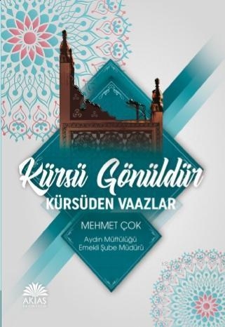 Kürsü%20Gönüldür%20Kürsüden%20Vaazlar%20-%20Mehmet%20Çok